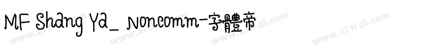 MF Shang Ya_ Noncomm字体转换